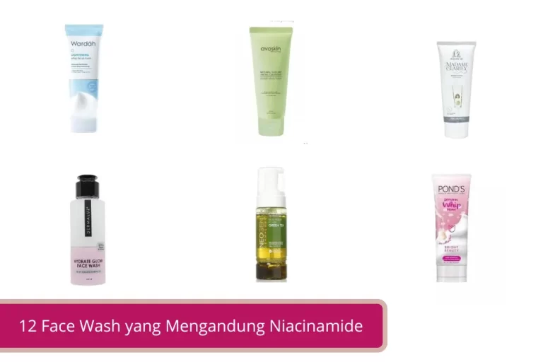 Gambar 12 Face Wash yang Mengandung Niacinamide Bisa Bikin Kulit Lebih Cerah