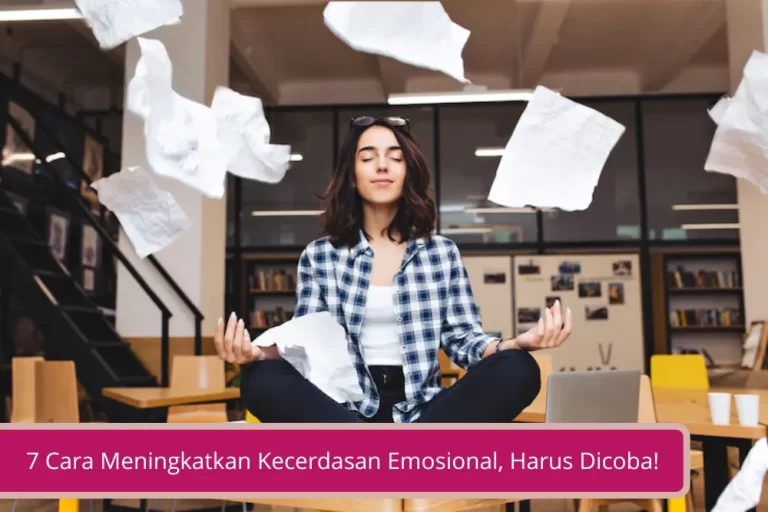 Gambar 7 Cara Mudah untuk Meningkatkan Kecerdasan Emosional Harus Dicoba