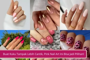 Gambar Buat Kuku Tampak Lebih Cantik Pink Nail Art Ini Bisa Jadi Pilihan