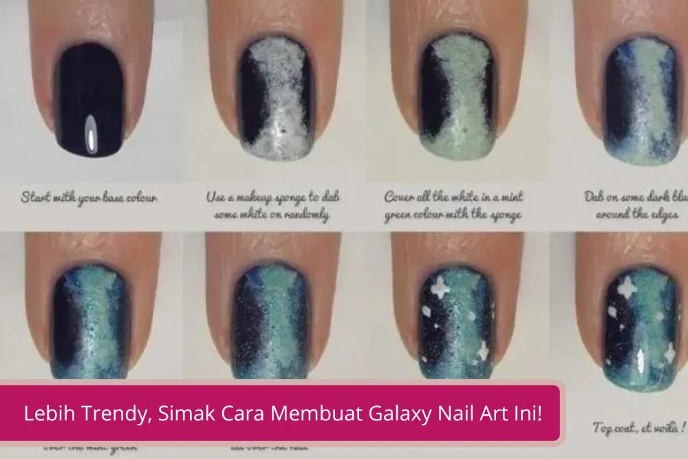 Gambar Kuku Kelihatan Lebih Trendy Simak Cara Membuat Galaxy Nail Art Ini