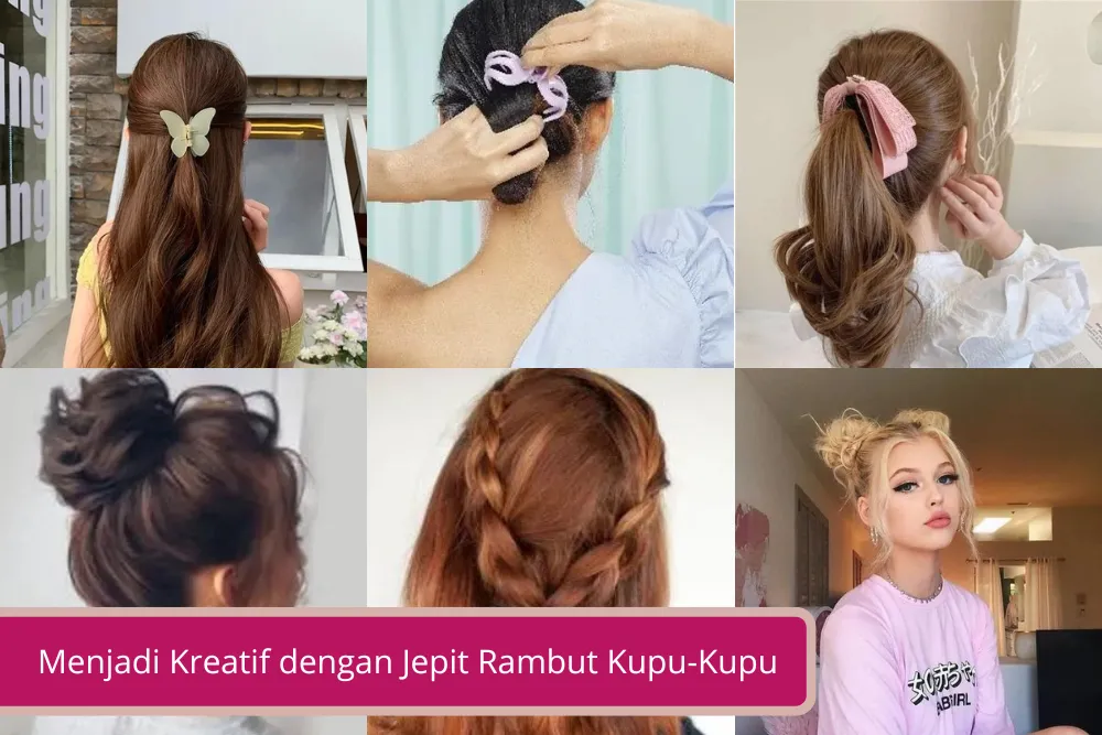 Gambar Menjadi Kreatif dengan Jepit Rambut Kupu Kupu 7 Ide Gaya Rambut yang Bisa Kamu Coba