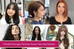 Gambar 7 Model Potongan Rambut Sesuai Tipe Kepribadian