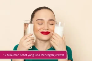 Gambar 12 Minuman Sehat yang Bisa Mencegah Jerawat