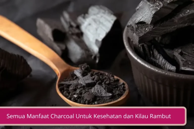 Gambar Ketahui Semua Manfaat Charcoal Untuk Kesehatan dan Kilau Rambut