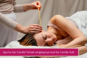 Gambar Apa Itu Ear Candle Simak Lengkapnya soal Ear Candle Yuk