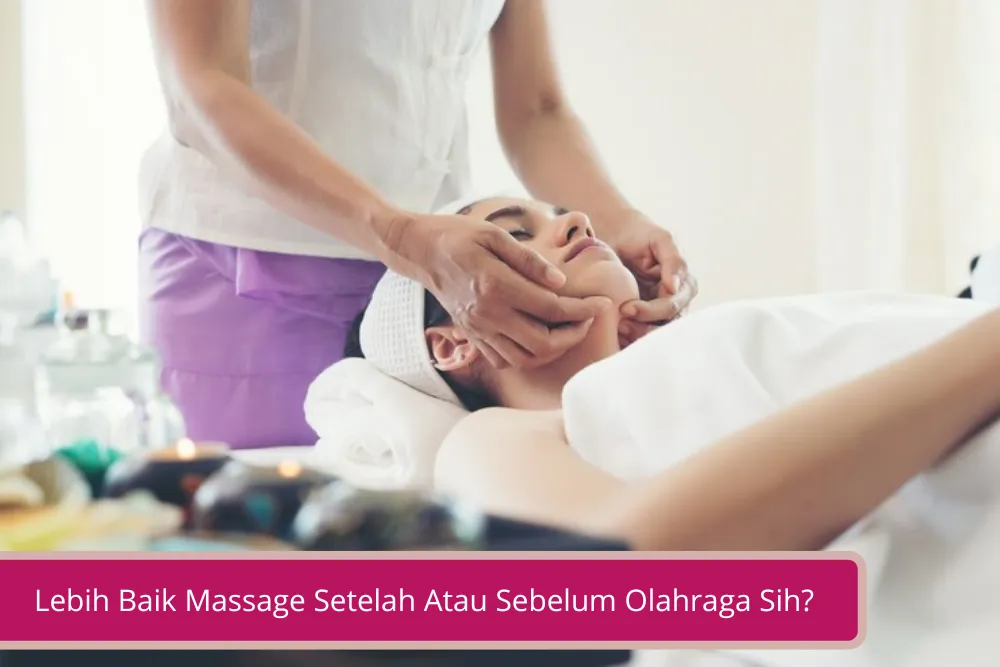 Gambar Lebih Baik Massage Setelah Atau Sebelum Olahraga Sih