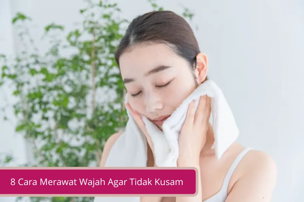 Gambar Mau Kulit Tambah Glowing Simak 8 Cara Merawat Wajah Agar Tidak Kusam Ini