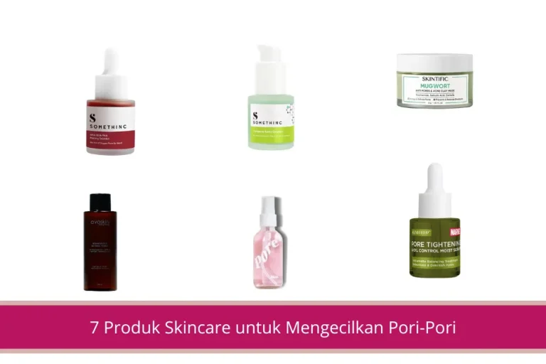 Gambar 7 Produk Skincare untuk Mengecilkan Pori Pori