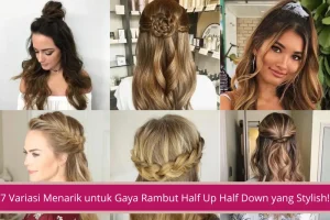 Gambar 7 Variasi Menarik untuk Gaya Rambut Half Up Half Down yang Stylish